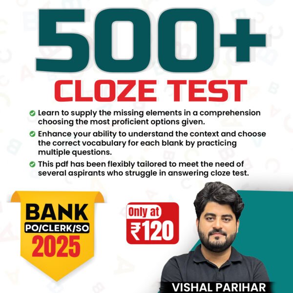 500+ Cloze Test <br> By Vishal Parihar