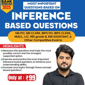 Most Important Questions Based On Inference For Bank & Other Competitive Exams